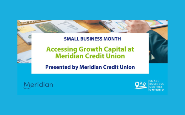 Accessing Growth Capital at Meridian Credit Union