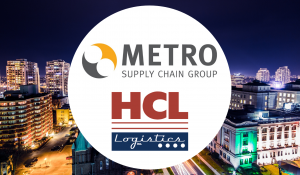 Metro Supply Chain Group Completes Strategic Investment in Defence Logistics Company HCL Logistics