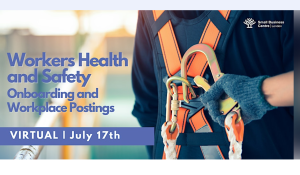 Workers Health & Safety: Onboarding and Workplace Postings