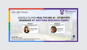 Google Cloud Healthcare AI - Startups Seminars at Western Research Parks