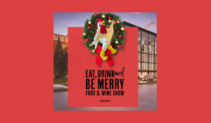 Introducing Kellog Lane Eat, Drink and Be Merry Food & Wine Show