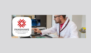 Making Things Work: Research and Innovation Supports for Manufacturers at Fanshawe College