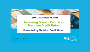 Accessing Growth Capital at Meridian Credit Union