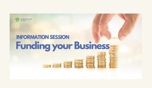 Funding your Business Information Session