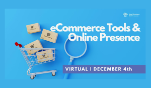 eCommerce Tools & Online Presence Webinar